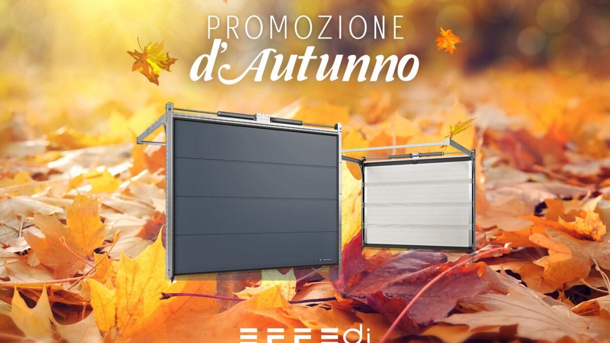 Super Promo d’Autunno sui portoni da garage